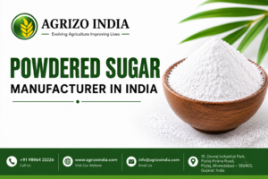 Read more about the article Where Can You Find a Reliable Powdered Sugar Manufacturer in India?